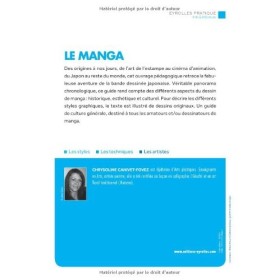 Le manga : Une synthèse de référence qui éclaire en image lorigine, lhistoire et linfluence de la bande dessinée japonaise