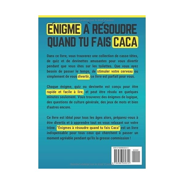 Quiz et énigmes quand tu fais Caca: Quiz énigmes casse-têtes jeux et devinettes à résoudre aux toilettes / Cahier d’activités