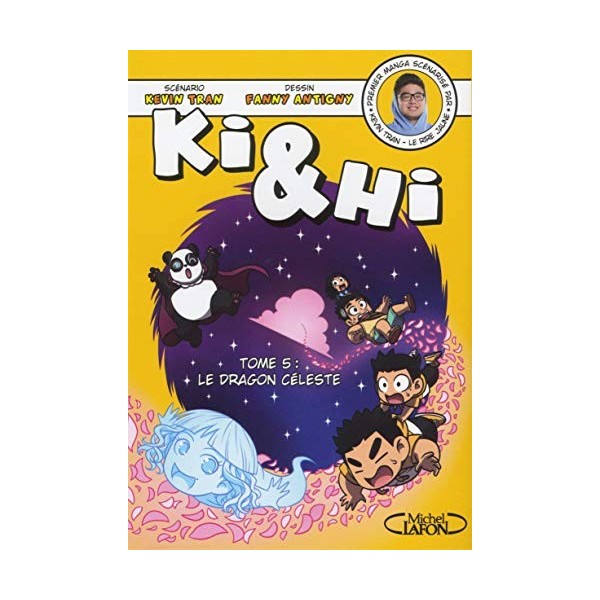 Ki & Hi - tome 5 Le dragon céleste 5 