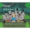 Mange et fais pas chier: traduit de langlais Etats-Unis par Pierre Demarty