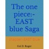 The one piece:- EAST blue Saga: chapter:-EAST blue