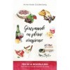 Gourmande en pleine conscience - Nouvelles célébrant le bien-manger et linstant présent: Quand le plaisir sinvite à table .
