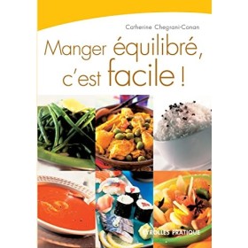 Manger équilibré, cest facile !