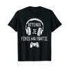 Attends Je Finis Ma Partie, Jeu Vidéo Garçons Filles Gamer T-Shirt