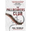 The Pallbearers Club