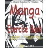 Manga Exercise Book: 150 blank pages with changing page layouts. The sketchbook / notebook for anime / manga / comics