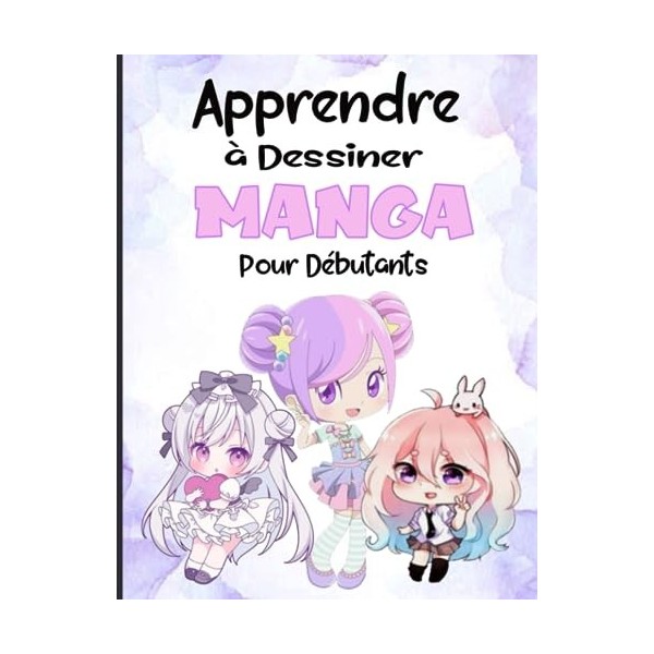 Apprendre à Dessiner Manga pour Débutants: apprendre à dessiner manga pour débutants : Apprenez à Dessiner de Personnages Man