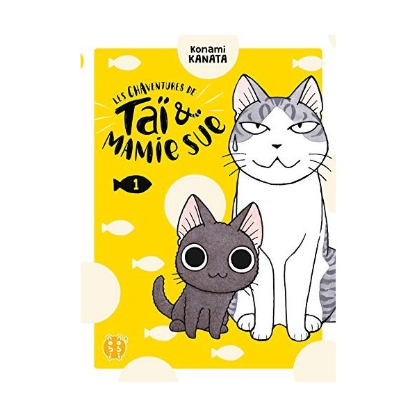 Les Chaventures de Taï et Mamie Sue T01