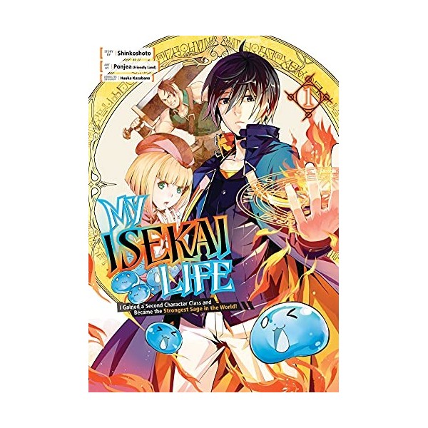 My Isekai Life 01: I Gained a Second Character Class and Became the Strongest Sage in the World!