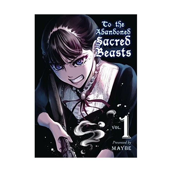 To the Abandoned Sacred Beasts 1