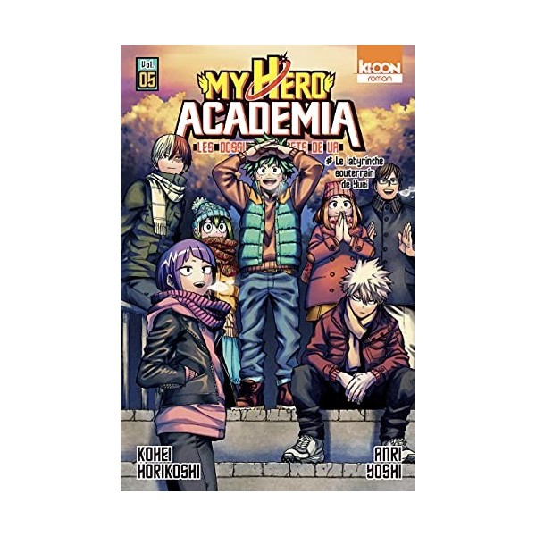 Roman My Hero Academia Les dossiers secrets de UA T05