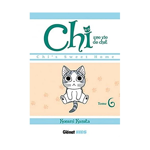Chi - Une vie de chat - Tome 06