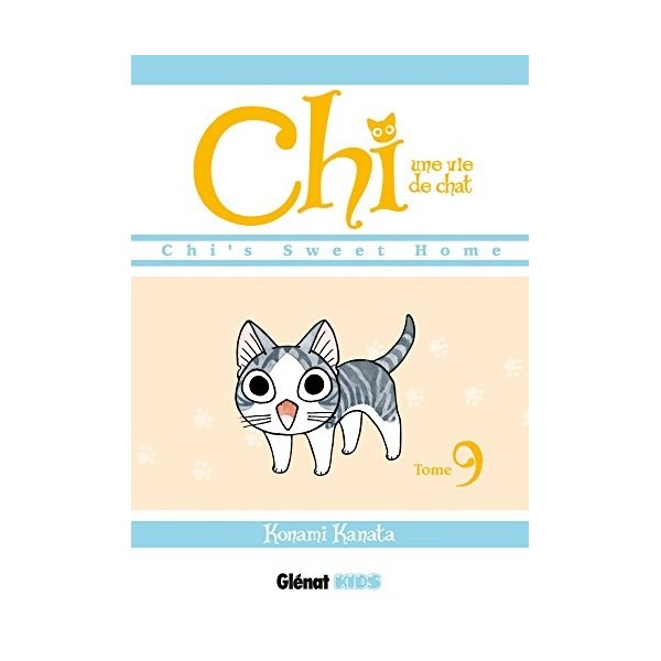 Chi - Une vie de chat - Tome 09