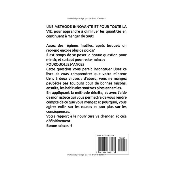 Pourquoi je mange?: Méthode minceur déposée