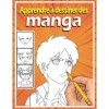 Apprendre à dessiner des mangas: Livre de dessin manga étape par étape pour les enfants et adultes un guide complet pour appr