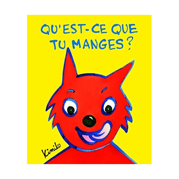 Quest-ce que tu manges?
