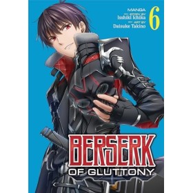 Berserk of Gluttony Manga Vol. 6