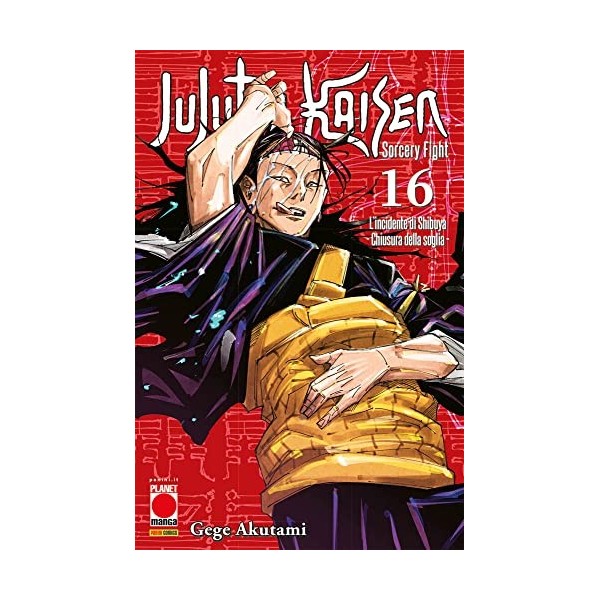 Jujutsu Kaisen. Sorcery Fight. L incidente di Shibuya. Chiusura della soglia Vol. 16 