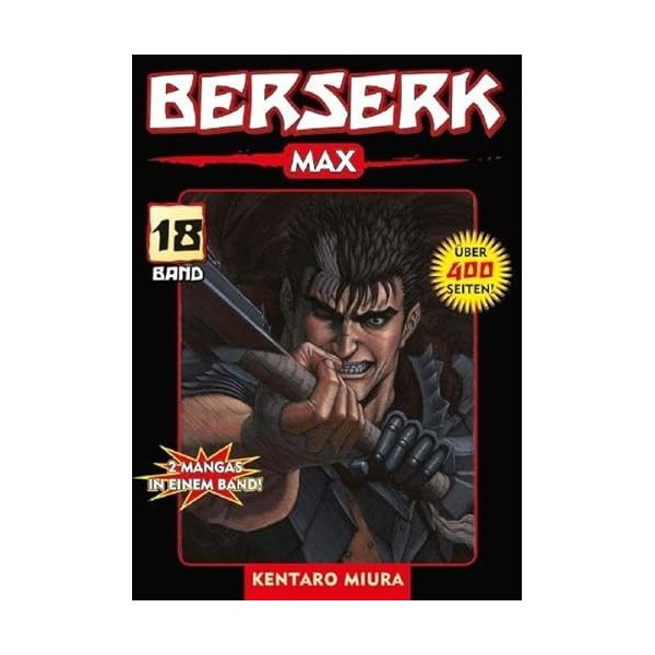 Berserk Max 18: Bd. 18