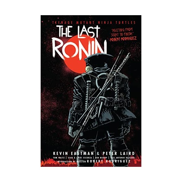 Teenage Mutant Ninja Turtles: The Last Ronin