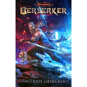 Berserker: A LitRPG Urban Fantasy Adventure Apocosmos Book 1 English Edition 