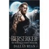 Berserker: The Sköll Clan Shifters - Book One The Sköll Clan Shifter Series 1 English Edition 