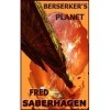 Berserkers Planet Saberhagens Berserker Series English Edition 