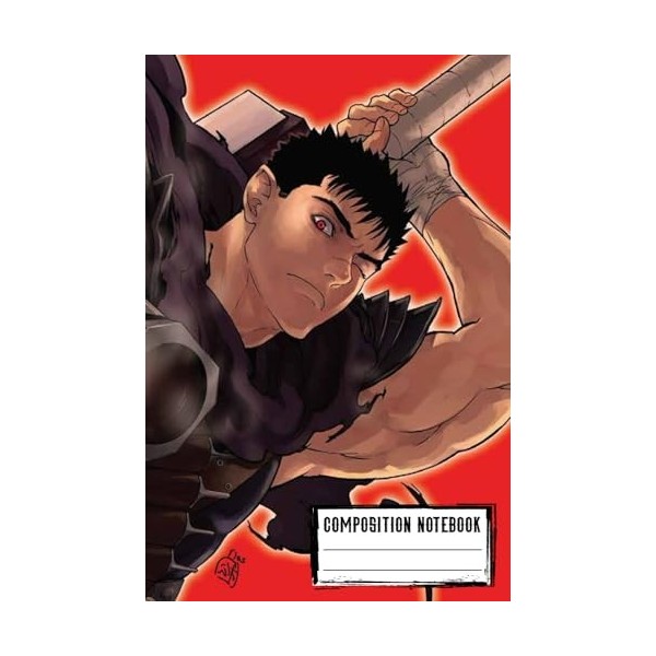 Anime Notebook: Berserk Journal for manga lovers , for writing and notes , Lined College, Ruled Paper | N03XA9