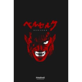 Berserk FQ Notebook: Planner, Diary, Matte Finish Cover, Journal, 6x9 120 Pages, Lined College Ruled Paper