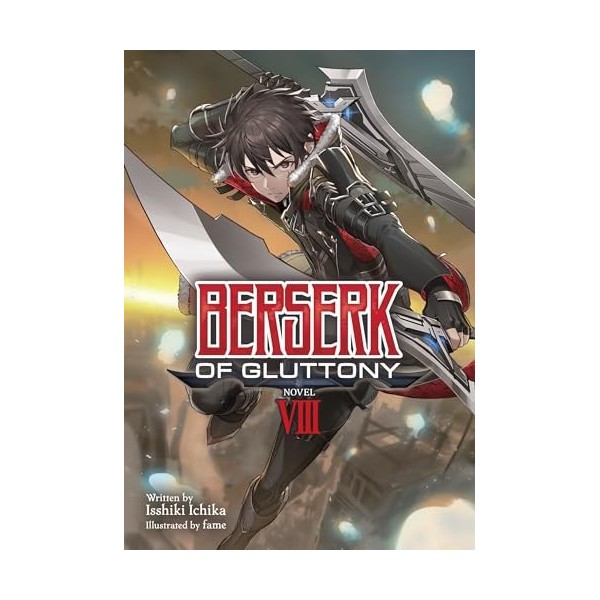 Berserk of Gluttony Light Novel Vol. 8 English Edition 