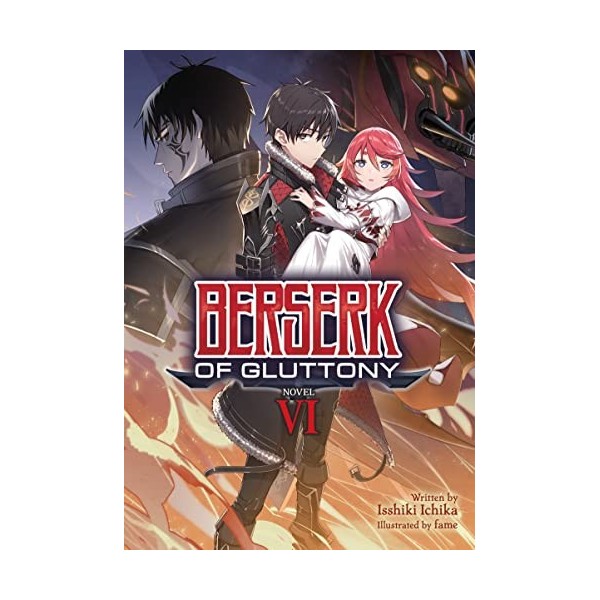 Berserk of Gluttony Light Novel Vol. 6 English Edition 