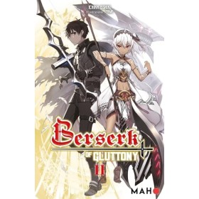 Berserk of Gluttony T02 - Light Novel: Berserk of Gluttony, T2