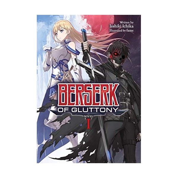 Berserk of Gluttony Light Novel Vol. 1 English Edition 