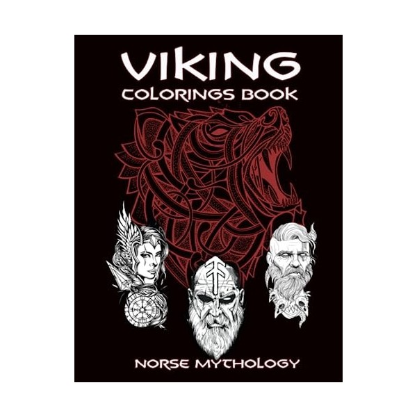 Viking Coloring Book Norse Mythology: Norse Colouring Book for Relaxation Nordic and Celtic Design for Adults. Tattoo Norse. 