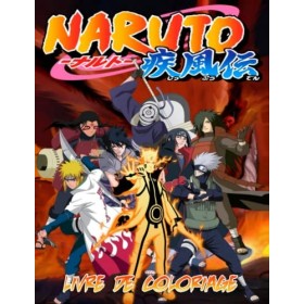 Náruto livre de coloriage: Grands cadeaux pour tous ceux qui aiment lanime et le manga avec 30 pages à colorier de haute qua