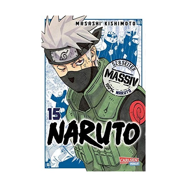 NARUTO Massiv 15: Die Originalserie als umfangreiche Sammelbandausgabe!