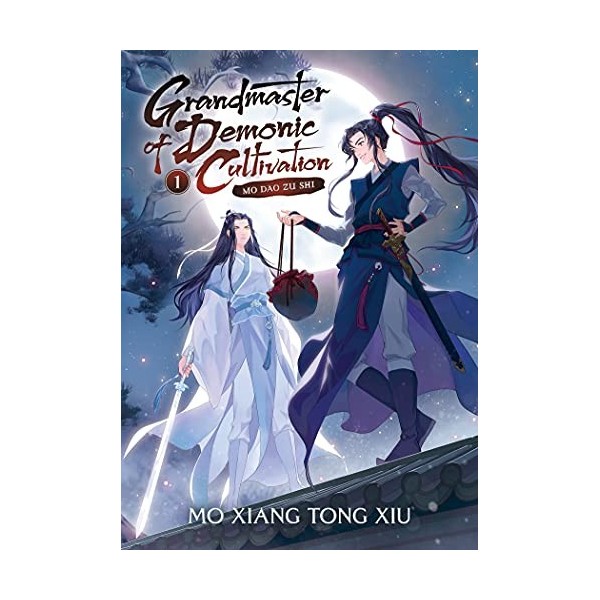 Grandmaster of Demonic Cultivation: Mo Dao Zu Shi Novel Vol. 1