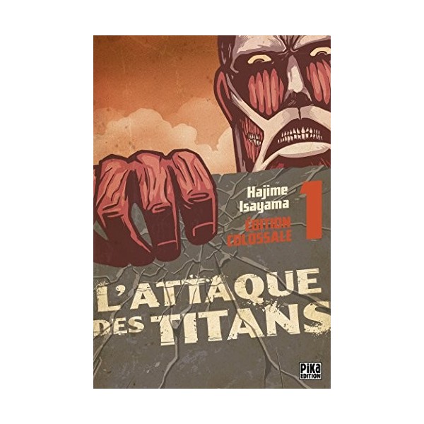 LAttaque des Titans Edition Colossale T01