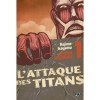 LAttaque des Titans Edition Colossale T01