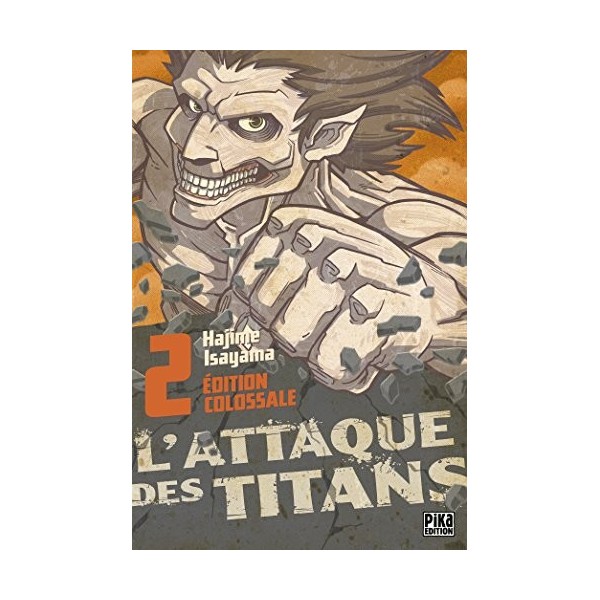 LAttaque des Titans Edition Colossale T02