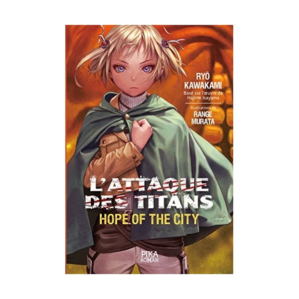 LAttaque des Titans - Hope of the City: Tome 1