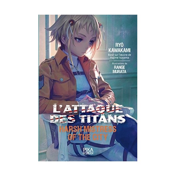 LAttaque des Titans - Harsh Mistress of the City: Tome 2