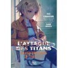 LAttaque des Titans - Harsh Mistress of the City: Tome 2
