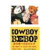 Cowboy Bebop: The Anime TV Series and Movie: Pocket Guide