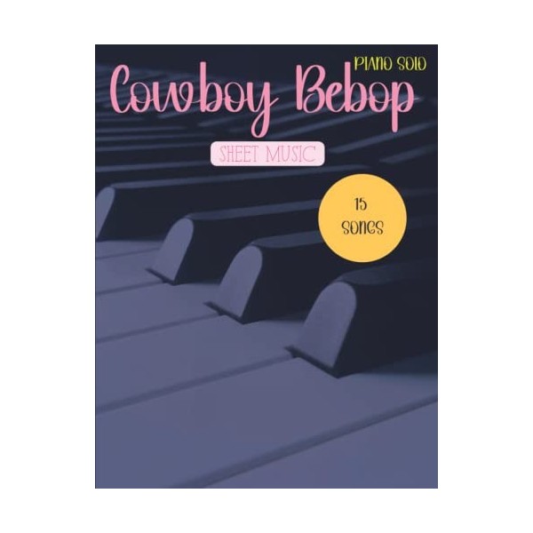 Cowboy Bebop Sheet Music: Piano Solo