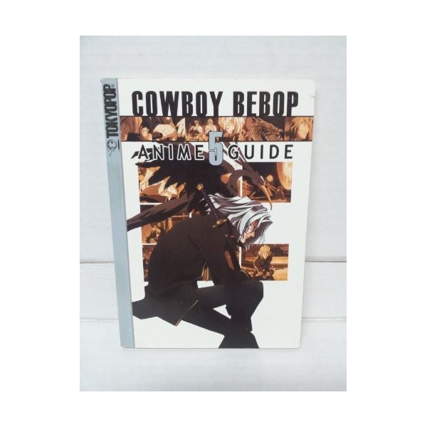 Cowboy Bebop Anime Guide