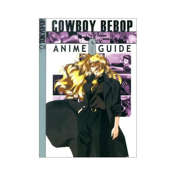 Cowboy Bebop Anime Guide