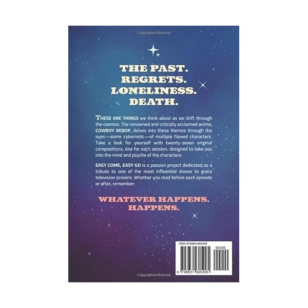 Easy Come, Easy Go: A Poetic Companion to Cowboy Bebop