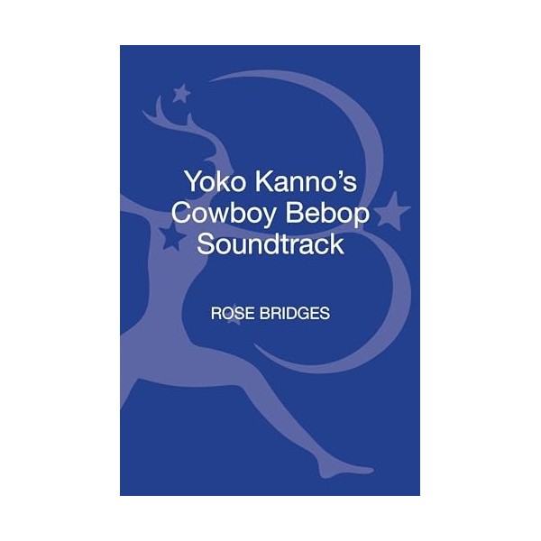 Yoko Kannos Cowboy Bebop Soundtrack