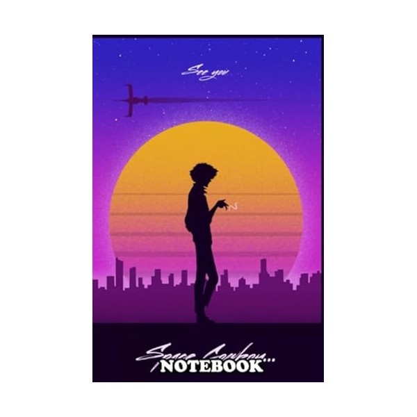 Notebook: Tribute To Spike From Cowboy Bebop , Journal for Writing, College Ruled Size 6" x 9", 110 Pages